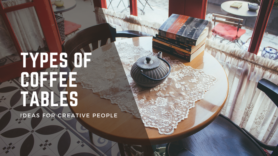 Types of Coffee Tables